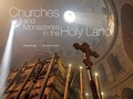 Cover: Churches and Monasteries in the Holy Land - Arcade Publishing
