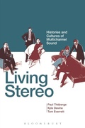 Cover: Living Stereo - Bloomsbury Academic USA