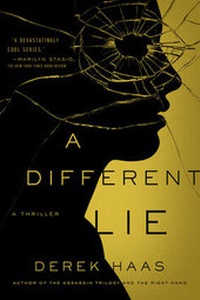 Enlarge image Cover: A Different Lie - Pegasus Books