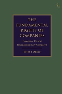 Abbildung von: The Fundamental Rights of Companies - Hart Publishing