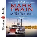 Cover: Life on the Mississippi - Mission Audio