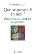Cover: Que se passe-t-il en moi ? - JC Latt&egrave;s