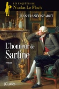 Cover: L'honneur de Sartine : N&deg;9 - JC Latt&egrave;s