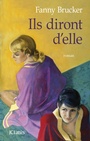 Cover: Ils diront d'elle - JC Lattès