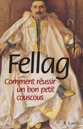 Cover: Comment Reussir Un Bon Petit Couscous - Editions J.C. Lattes