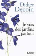 Cover: Je vois des jardins partout - JC Latt&egrave;s