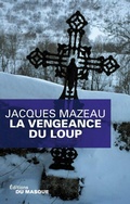 Cover: La vengeance du loup - Le Masque
