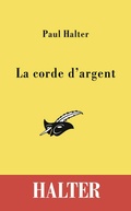 Cover: La Corde D'Argent - Le Masque
