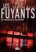 Cover: Les Fuyants de Maxwell Academy - Le Masque