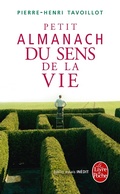 Cover: Petit almanach du sens de la vie - Le Livre de Poche