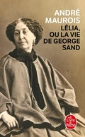 Cover: Lelia Ou La Vie de George Sand - LIVRE DE POCHE