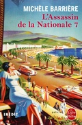 Cover: L'Assassin de la Nationale 7 (La Saga des Savoisy, Tome 8) - Le Livre de Poche