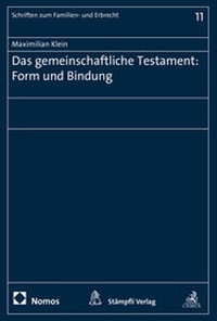 Enlarge image Cover: Das gemeinschaftliche Testament: Form und Bindung - Stämpfli Verlag AG