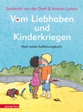 Cover: Vom Liebhaben und Kinderkriegen - Annette Betz Verlag