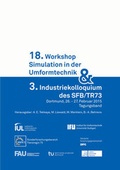 Cover: 18. Workshop Simulation in der Umformtechnik & 3. Industriekolloquium des SFB/TR73 - Shaker