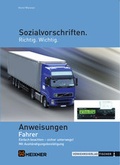 Cover: Anweisungen Fahrer Sozialvorschriften - f&uuml;r &Ouml;sterreich - Verkehrs-Verlag Fischer