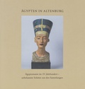 Cover: &Auml;gypten in Altenburg - Lindenau-Museum