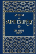 Cover: Der kleine Prinz (mit den farbigen Illustrationen des Autors) - Nikol