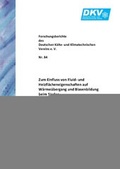 Cover: Zum Einfluss von Fluid- und Heizfl&auml;cheneigenschaften auf W&auml;rme&uuml;bergang und Blasenbildung beim Sieden - Deutscher K&auml;lte- u. Klimatechn. Ver.