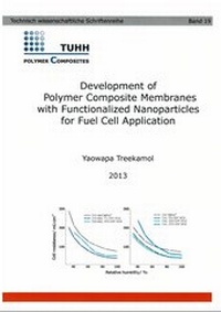 Enlarge image Cover: Development of Polymer Composite Membranes with Functionalized Nanoparticles for Fuel Cell Application - TuTech Innovation