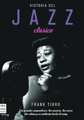Cover: Historia del Jazz Clasico - Robinbook