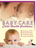 Cover: Baby Care & Child Health Problems - V&S Publishers