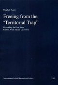 Cover: Freeing from the Territorial Trap - Lit Verlag