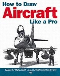 Enlarge image Cover: How to Draw Aircraft Like a Pro - Zenith Press