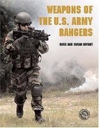 Enlarge image Cover: Weapons of the U.S. Army Rangers - Zenith Press