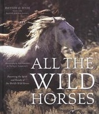 Enlarge image Cover: All the Wild Horses - Voyageur Press
