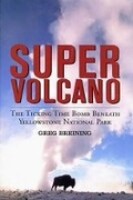 Cover: Super Volcano - Voyageur Press