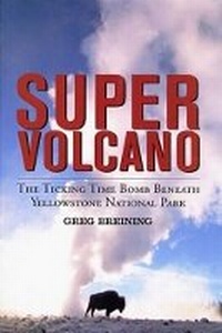 Enlarge image Cover: Super Volcano - Voyageur Press