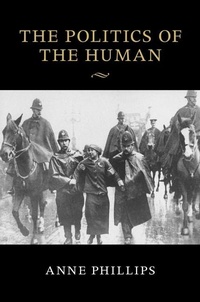 Enlarge image Cover: The Politics of the Human - Cambridge University Press