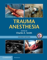 Enlarge image Cover: Trauma Anesthesia - Cambridge University Press