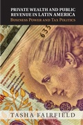 Cover: Private Wealth and Public Revenue in Latin America - Cambridge University Press