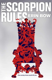 Enlarge image Cover: The Scorpion Rules - Margaret K. McElderry Books