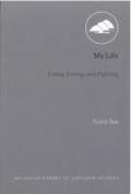 Cover: My Life - Center for Japanese Studies, University of Michigan