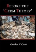 Cover: Before the 'Germ Theory' - Melrose Books