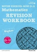 Cover: REVISE Edexcel GCSE (9-1) Mathematics Higher Revision Workbook - Pearson Education Limited