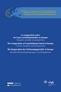 Abbildung von: Die Kooperation der Verfassungsgerichte in Europa - Verlag Österreich