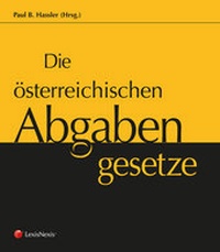 Abbildung von: Die österreichischen Abgabengesetze - LexisNexis ARD ORAC