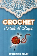 Cover: Crochet Hats & Bags - BookRix