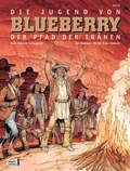 Cover: Blueberry 46 Die Jugend (17) - Egmont Comic Collection