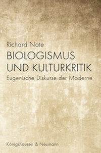 Abbildung von: Biologismus und Kulturkritik - Königshausen & Neumann