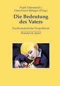 Cover: Die Bedeutung des Vaters - Brandes & Apsel