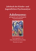 Cover: Adoleszenz: gelingende und misslingende Transformationen - Brandes & Apsel
