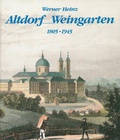 Cover: Altdorf /Weingarten (1805-1945) - EPPE