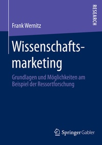 Abbildung von: Wissenschaftsmarketing - Springer Gabler