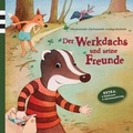 Cover: Der Werkdachs und seine Freunde - Krautwaldverlag