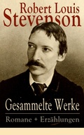 Cover: Gesammelte Werke: Romane + Erz&auml;hlungen - e-artnow